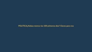¿Noboa merece los 100 primeros días? Claves para evaluar su gestión