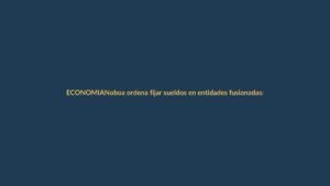 Noboa ordena fijar sueldos en entidades fusionadas: ¿qué pasará con tu salario?