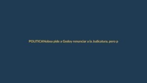 Noboa pide a Godoy renunciar a la Judicatura, pero primero deberá rendir cuentas en la Asamblea