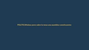 Noboa pone sobre la mesa una asamblea constituyente: ¿qué significa para Loja?