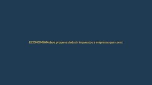 Noboa propone deducir impuestos a empresas que construyan viviendas sociales
