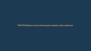 Noboa se toma licencia para campaña: ¿Qué cambia para Loja y Ecuador?