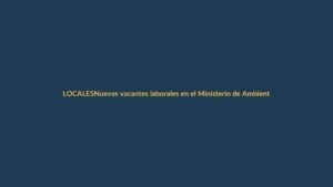 Nuevas vacantes laborales en el Ministerio de Ambiente: oportunidades para lojanos