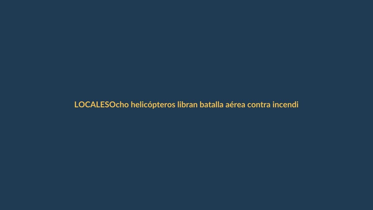 Ocho helicópteros libran batalla aérea contra incendios en Azuay y Loja
