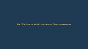 ¿Paro nacional o constituyente? Claves para entender la tensión en Ecuador