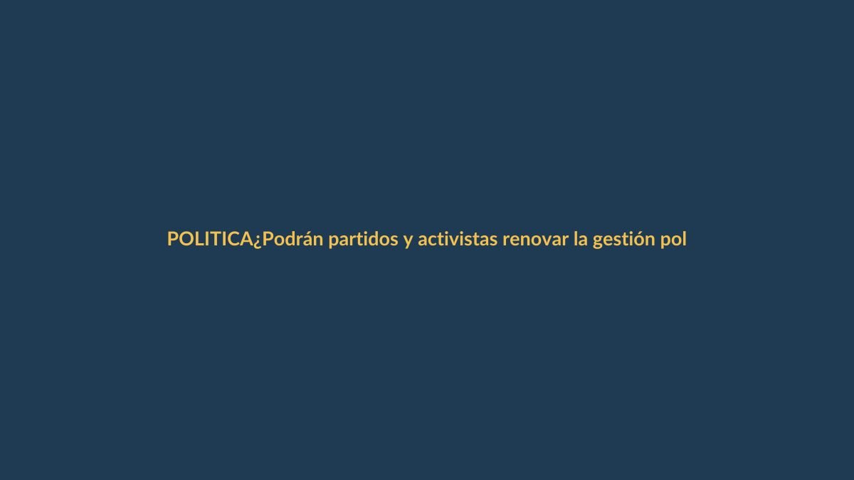 ¿Podrán partidos y activistas renovar la gestión política en Ecuador en 2026?