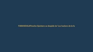 Poncho Quintero se despide de ‘Los hackers de la farándula’: ‘Hoy apago el micrófono en la televisión’