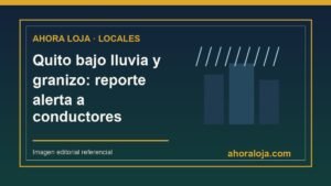Quito bajo lluvia y granizo: reporte alerta a conductores