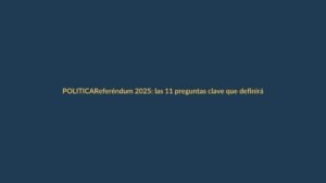 Referéndum 2025: las 11 preguntas clave que definirán el futuro de Ecuador