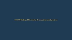 Rimpe 2024: cambios clave que todo contribuyente en Ecuador debe conocer