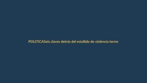 Seis claves detrás del estallido de violencia terrorista en Ecuador