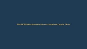 Shakira desmiente foto con campaña de Cepeda: “No respaldo a ningún candidato”