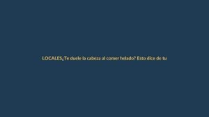 ¿Te duele la cabeza al comer helado? Esto dice de tu salud