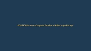 Un nuevo Congreso: fiscalizar a Noboa y aprobar leyes, la doble misión de la Asamblea 2026