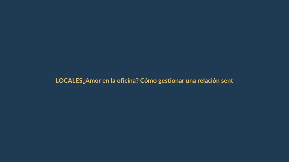¿Amor en la oficina? Cómo gestionar una relación sentimental en el trabajo en Ecuador