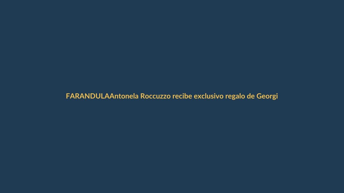 Antonela Roccuzzo recibe exclusivo regalo de Georgina Rodríguez