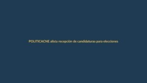 CNE alista recepción de candidaturas para elecciones seccionales 2026