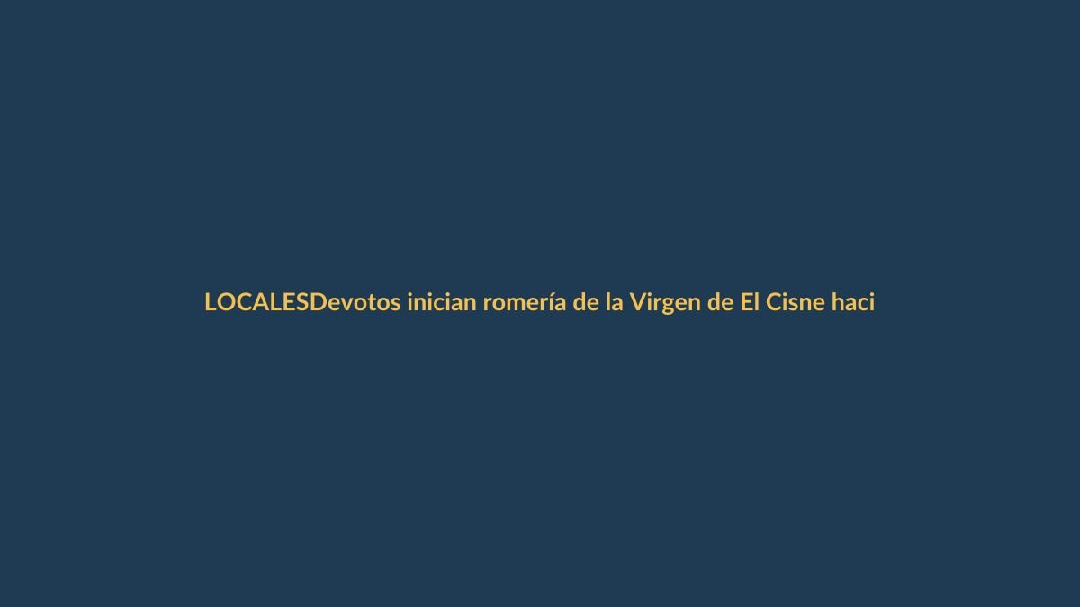 Devotos inician romería de la Virgen de El Cisne hacia San Pedro de la Bendita