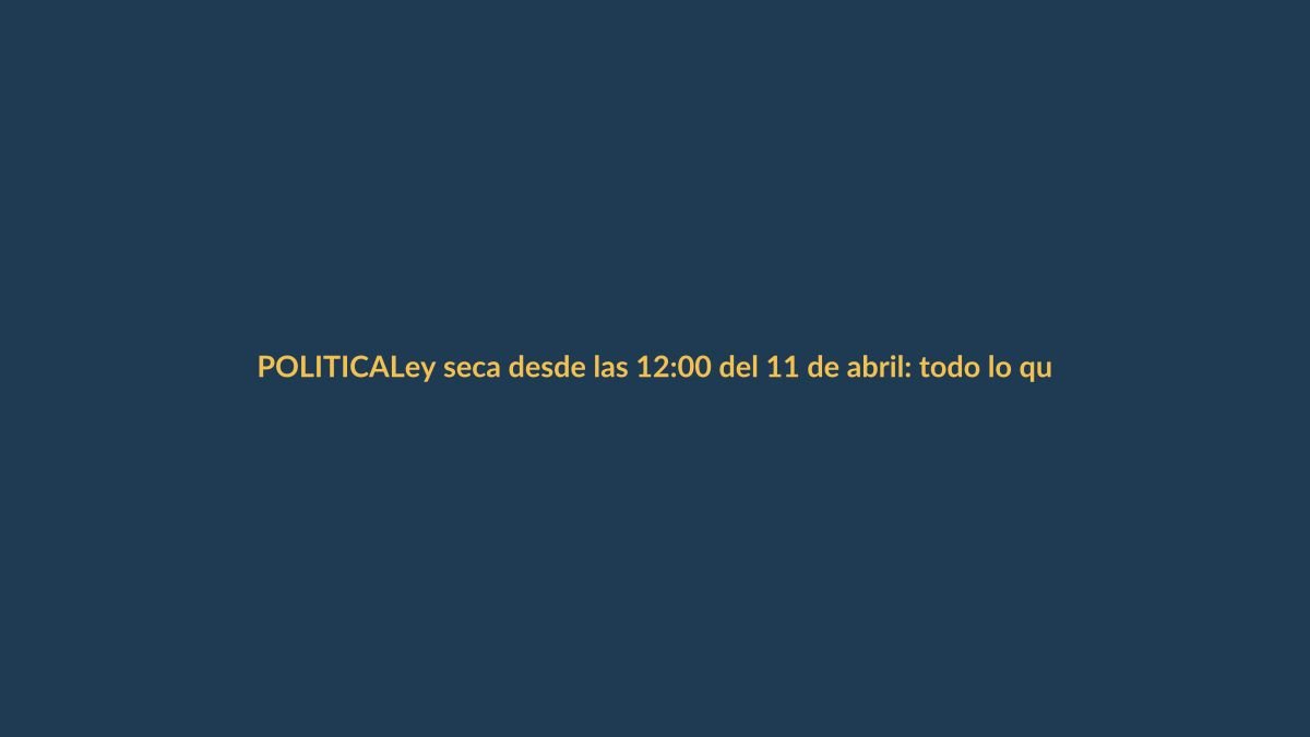Ley seca desde las 12:00 del 11 de abril: todo lo que debes saber para las elecciones 2025