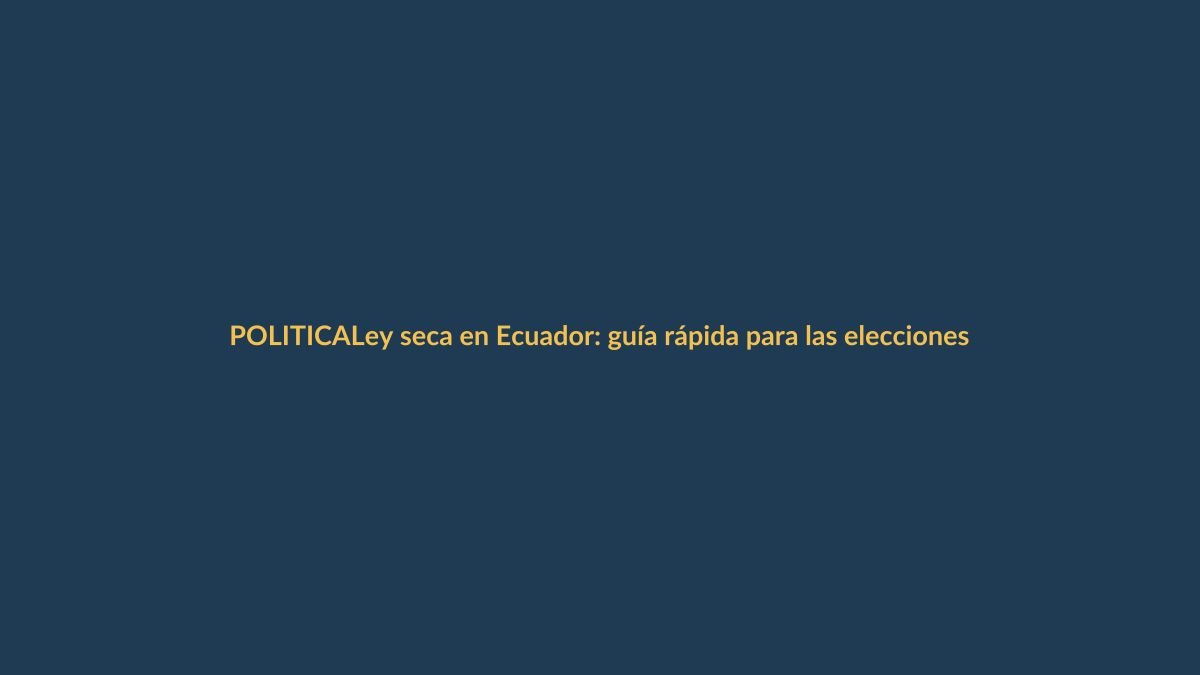 Ley seca en Ecuador: guía rápida para las elecciones del 16 de noviembre