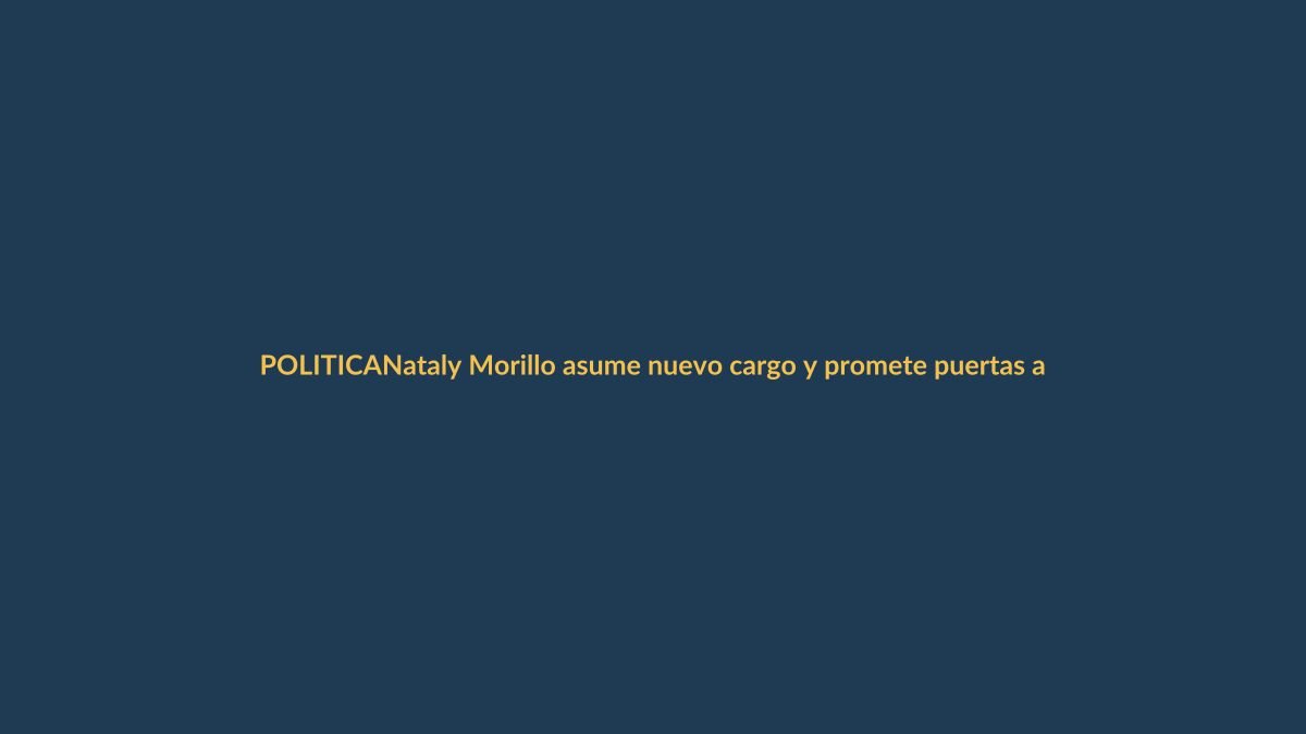 Nataly Morillo asume nuevo cargo y promete puertas abiertas al diálogo político