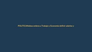 Noboa ordena a Trabajo y Economía definir salarios y estatutos para fusión de gabinete