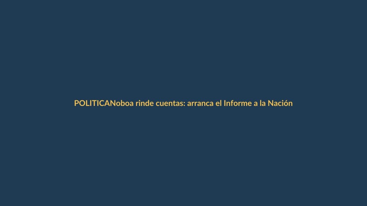Noboa rinde cuentas: arranca el Informe a la Nación en medio de expectativa nacional