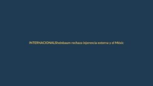 Sheinbaum rechaza injerencia externa y el México vs Ecuador se vuelve diplomático