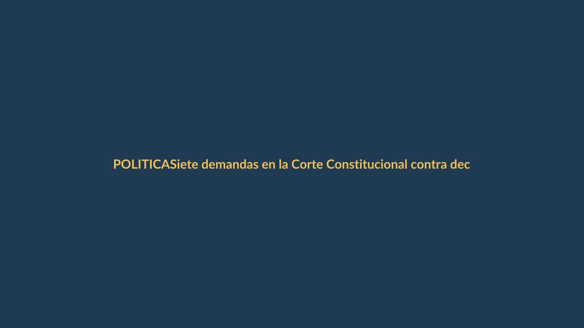Siete demandas en la Corte Constitucional contra decreto 153 de Noboa