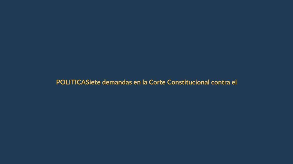 Siete demandas en la Corte Constitucional contra el decreto de Noboa para una Constituyente