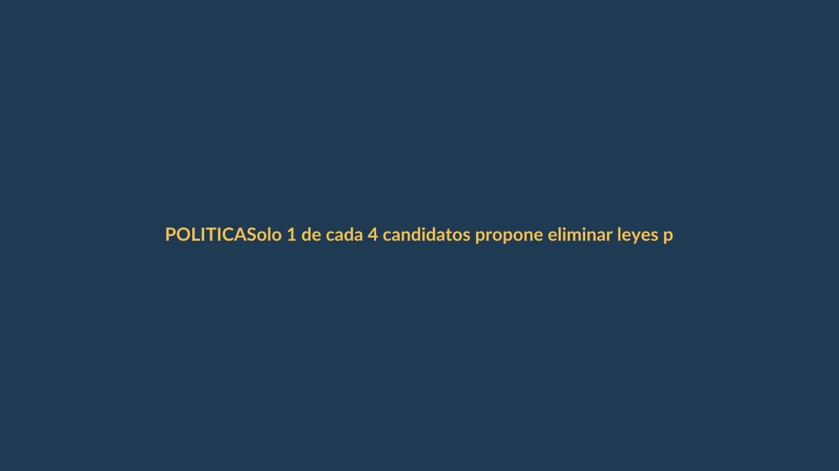 Solo 1 de cada 4 candidatos propone eliminar leyes procrimen: ¿qué significa para Ecuador?